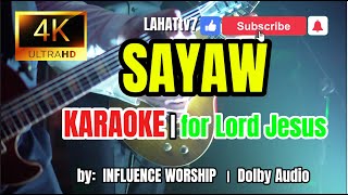 SAYAW KARAOKE  Bisaya Christian Praise and Worship Hillsong Music by INFLUENCE WORSHIP [upl. by Ecarg818]