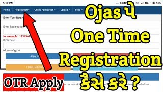 How to Apply OTR in Ojas  Ojas पे One Time Registration कैसे करे [upl. by Thay35]