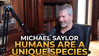 Michael Saylor  What Makes Humans a Unique Species [upl. by Farika890]