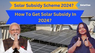 How To Get Solar Subsidy In 2024 [upl. by Neveda155]