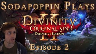 Sodapoppin plays Divinity II with friends  Episode 2 [upl. by Jamila240]