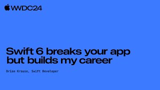 Honest WWDC Swift 6 breaks your app but builds my career [upl. by Arekat]