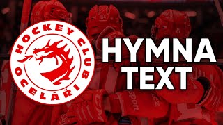 HYMNA HC Oceláři Třinec  Ocelová síla  TEXT [upl. by Adnahsat]