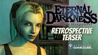 Eternal Darkness Sanitys Requiem Retrospective Teaser  Nintendo GameCube Classic [upl. by Bendick]