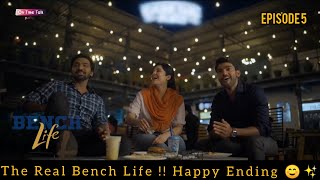 Bench life  Episode 5  Happy Ending Vaibav Ritika Singh Prasad sir webseries [upl. by Rodman]