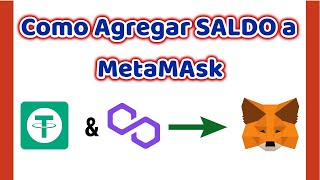 PASO 3  Como AGRGAR Saldo a Metamask MATIC y USDT [upl. by Adnilemre]