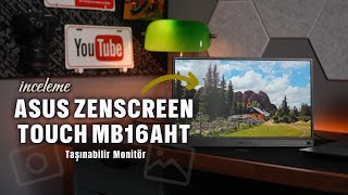 Asus ZenScreen Touch MB16AHT Taşınabilir Monitör İncelemesi [upl. by Lednyc38]