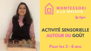 Montessori Activité Sensorielle autour du Goût [upl. by Adlin]