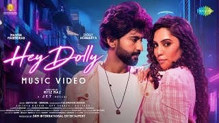 Hey Dolly  Music Video  Master Mahendran Dolly Aishwarya  Adithya RK Srinisha Jayaseelan JEY [upl. by Cyrille]