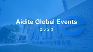 2023 Aidite Global Events [upl. by Yennep]