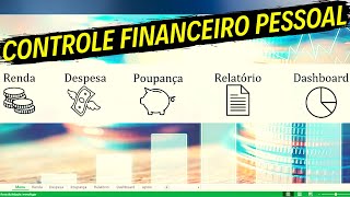 Planilha de Controle Financeiro Pessoal no Excel – PARTE 02 [upl. by Eehsar472]