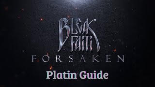 Bleak faith forsaken Platin Guide Part 11 mit Finale [upl. by Eblehs]