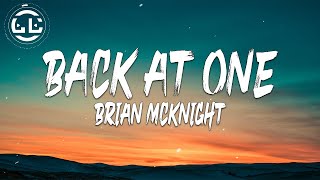 Brian McKnight  Back At One Lyrics [upl. by Anees]