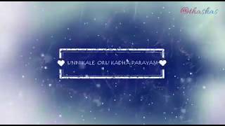 Unnikale oru kadha parayam new version lyrics [upl. by Norling]