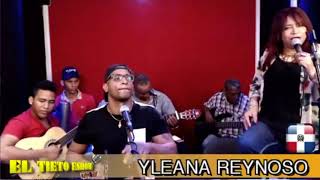 Yleana Reynoso  Delirante Amor En quotEl Tieto Eshowquot [upl. by Llekcir]