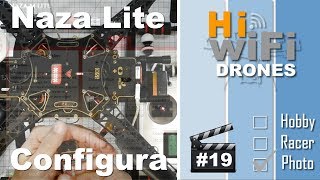 Configurando a Naza Lite  Build 19  Drone Frame S500 com DJI NAZA M Lite para Fotografia AÃ©rea [upl. by Zuleika962]