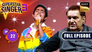 Superstar Singer S3  Mohd Rafi Night  Ep 22  Full Episode  26 May 2024 [upl. by Tehr834]