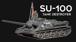 SU100  Best Tank Destroyer Of WWII And Still Trusted To This Day [upl. by Akoek867]