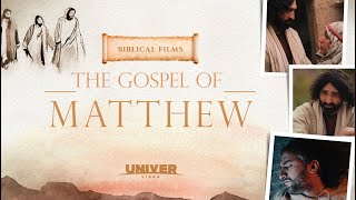 FULL MOVIE The Gospel of Matthew [upl. by Eustache149]