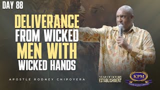 DELIVERANCE FROM WICKED MEN WITH WICKED HANDS APOSTLE RODNEY CHIPOYERA [upl. by Campman]