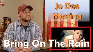 Bring On The Rain  Jo Dee Messina amp Tim McGraw  Country Music Reaction Reviews and History [upl. by Porty]