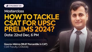 ⚡️Assured 90 in UPSC CSAT 2024 Strategy Webinar by Gaurav sir 9987 percentile in CAT Link👇 [upl. by Manda]