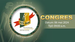 🔴 LIVE │ 155 JAAR RECHTSPRAAK SURINAME [upl. by Patnode]