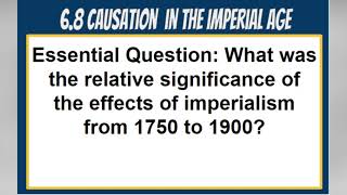 68 Causation in the Imperial Age c 1750 1900 AP World History Modern [upl. by Ewer663]