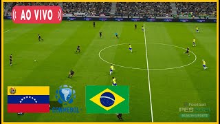 VENEZUELA X BRASIL AO VIVO COM IMAGENS ASSISTA AGORA JOGO DE HOJE NO PES21 [upl. by Anavoj]