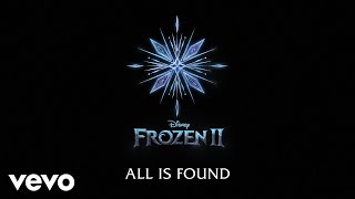 Evan Rachel Wood  All Is Found From quotFrozen 2quotLyric Video [upl. by Dorey8]