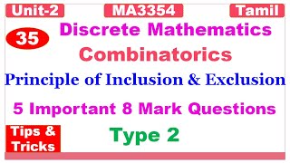 Discrete Mathematics  MA3354  Unit 2  Combinatorics  Principle of Inclusion amp Exclusion in Tamil [upl. by Anom884]