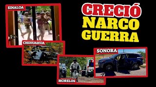 NARCOGUERRA YA SE SALIÓ A Sonora Chihuahua Morelos [upl. by Boutis621]