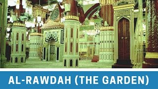 The Garden of Madinah [upl. by Bainbridge]