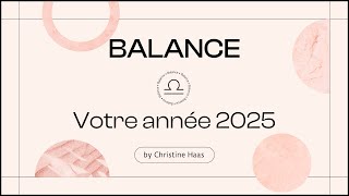 Horoscope 2025 Balance ♎️ by Christine Haas astrologue et psychologue [upl. by Artemus750]