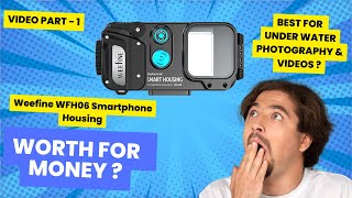 Weefine WFH06 Smartphone Housing is worth for money [upl. by Annai]