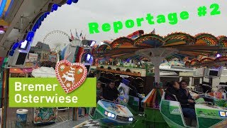 Bremer Osterwiese 2018  Reportage by KirmesRider [upl. by Ahsinev]