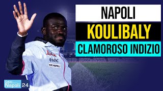 Koulibaly Napoli arriva il clamoroso indizio sul futuro 🔥 [upl. by Aidul]