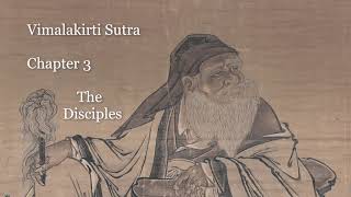 Vimalakirti Sutra  Chapter 3 The Disciples  Mahayana [upl. by Asiled190]