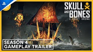 Skull and Bones  Season 4 Gameplay Trailer  PS5 Games [upl. by Tad]