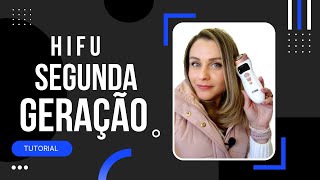 Hifu Portátil Segunda Geração Tutorial [upl. by Joane]