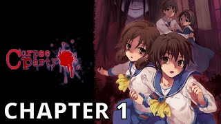 CORPSE PARTY PS4 CHAPTER 1 Gameplay Walkthrough [upl. by Soloma]