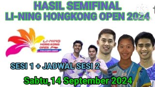 SabarReza Dan Putri Kw KeFinal  HASIL SEMIFINAL HONGKONG OPEN 2024 SESI 1 Dan JADWAL SELANJUTNYA [upl. by Kella]