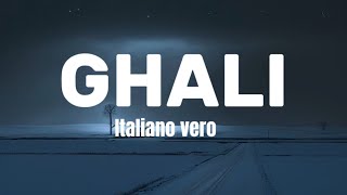 GHALIItaliano vero lyrictesto [upl. by Doraj]