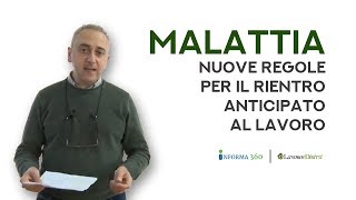 Malattia rientro anticipato al lavoro con rettifica del certificato medico [upl. by Cerelia]