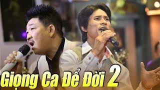 Liveshow GIỌNG CA ĐỂ ĐỜI 2  Nhạc Xưa Trữ Tình Bolero Hay Tê Tái Nhiều Ca Sĩ [upl. by Hamid]