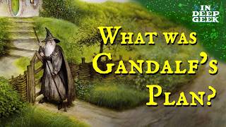 What was Gandalfs plan [upl. by Frohne]