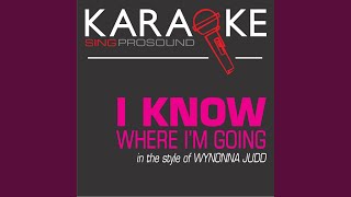 I Know Where Im Going Karaoke Lead Vocal Demo [upl. by Standley561]