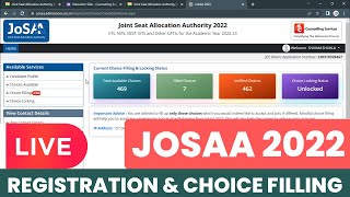 JoSAA Counselling Procedure 2023 Live Registration amp Choice Filling 🔥  JoSAA Counselling 2023 [upl. by Arze]