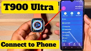 T900 ultra smart watch connect to phone  How to connect T900 ultra smart watch to android phone [upl. by Vergos653]