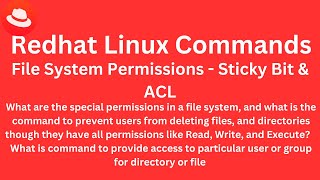 Class 9  Redhat Linux Commands  Linux File System Permissions  Stickybit and ACL [upl. by Earlene]